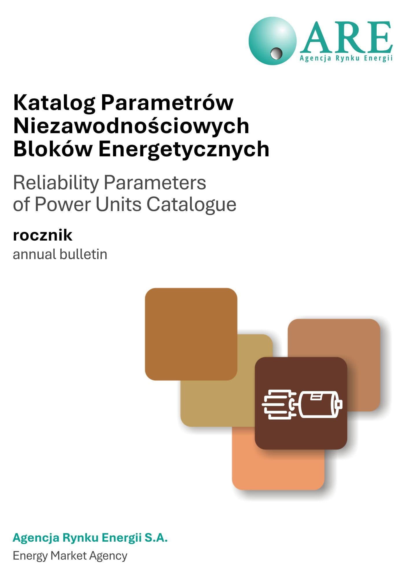 KATALOG PARAMETRÓW NIEZAWODNOŚCIOWYCH BLOKÓW ENERGETYCZNYCH